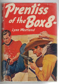 Prentiss of the Box 8 by Lynn Westland (First Edition)
