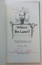 Where's Bin Laden? by Shane Ryan Staley (First Edition) Limited Signed #92