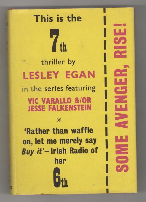 Some Avenger, Rise! by Lesley Egan (First UK Edition) Gollancz File copy