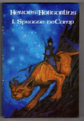 Heroes and Hobgoblins by L. Sprague de Camp Signed Limited Edition Signed