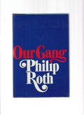 Our Gang by Philip Roth (First Edition)