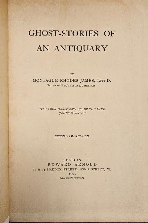 Ghost-Stories of an Antiquary by M.R. James (Second Impression)