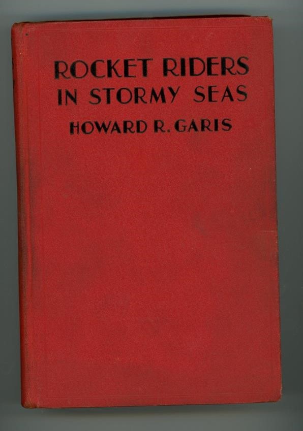 Rocket Riders in Stormy Seas by Howard R. Garis