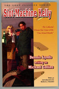 Slot-Machine Kelly by Dennis Lynds 1st TP- High Grade