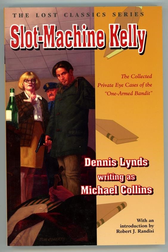 Slot-Machine Kelly by Dennis Lynds 1st TP- High Grade