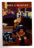 Pasquale's Angel by Paul J. McAuley (First UK Edition) File Copy