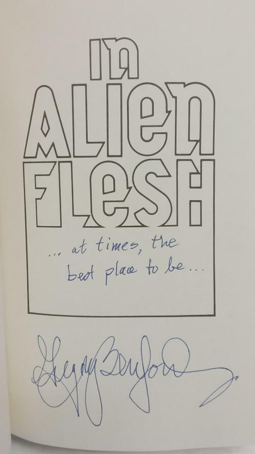 In Alien Flesh by Gregory Benford (First Edition) Signed Presentation Copy 1 "A"
