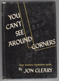 You Can't See Around Corners by Jon Cleary (First Edition)