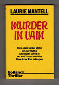 Murder In Vain by Laurie Mantell (First UK Edition) Gollancz Thriller File Copy