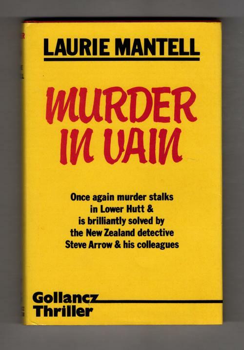 Murder In Vain by Laurie Mantell (First UK Edition) Gollancz Thriller File Copy