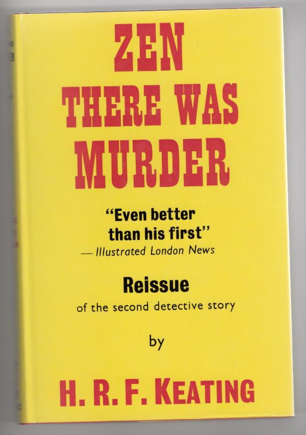 Zen Their Was Murder by H. R. F. Keating (File Copy)