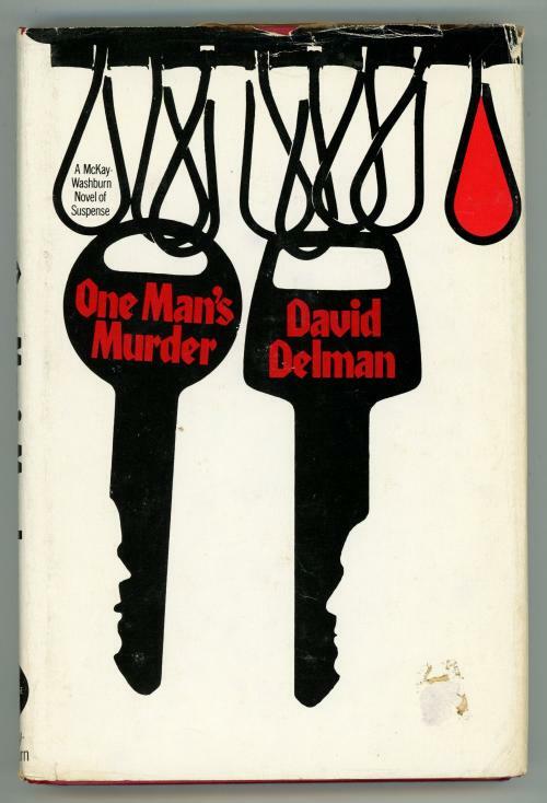 One Man's Murder by David Delman (First Edition)