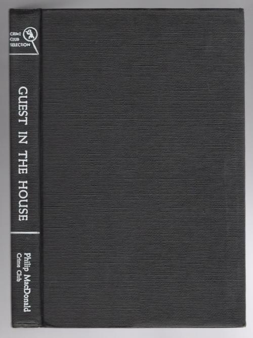 Guest in the House by Philip MacDonald (First Edition)