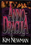 Anno-Dracula by Kim Newman (First U.S. Edition)