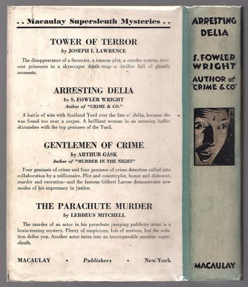 Arresting Delia by S. Fowler Wright (First U.S. Edition)