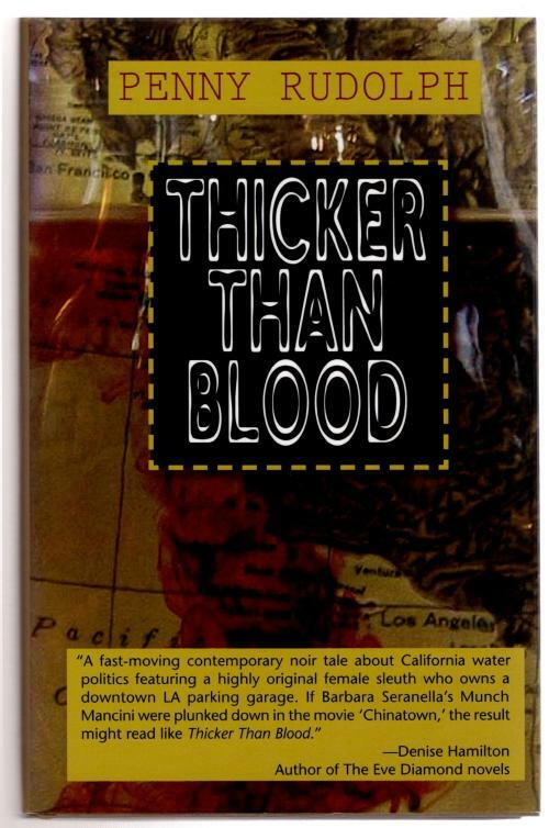 Thicker than Blood by Penny Rudolph (First Edition) Signed