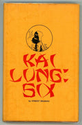 Kai Lung: Six by Ernest Bramah LTD #21/250