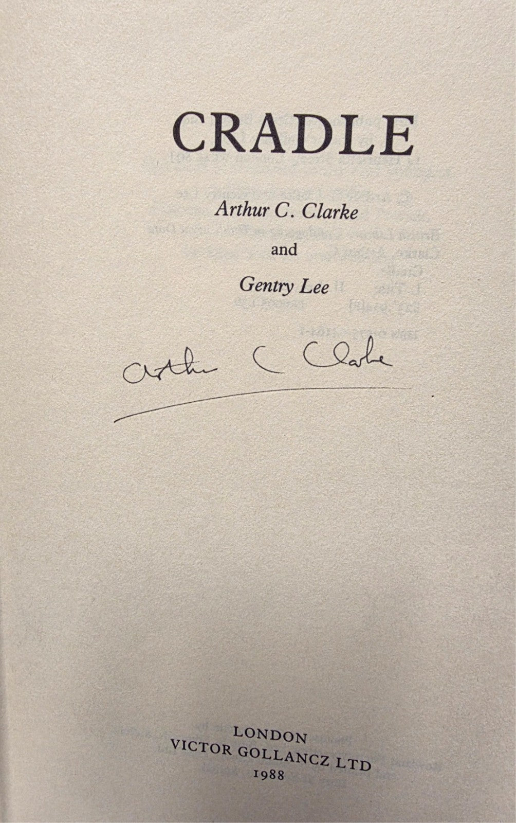 Cradle by Arthur C. Clarke (First UK Edition) File Copy Signed