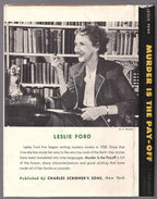 Murder is the Pay-Off by Leslie Ford (First Printing)