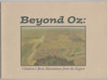 BEYOND OZ: Children's Book Illustrations from the Region by Kathrine Walker S...