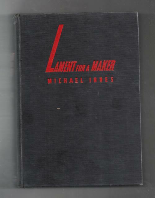 Lament for a Maker by Michael Innes (First Edition)