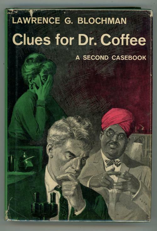 Clues for Dr. Coffee by Lawrence G. Blochman (First Edition Stated)