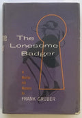 The Lonesome Badger by Frank Gruber Signed 1st