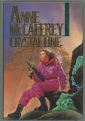 Crystal Line by Anne McCaffrey (First Edition)