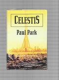 Celestis by Paul Park (First Edition)