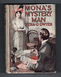 Mona's Mystery Man by Vera G. Dwyer (First Edition) File Copy