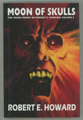 Moon of Skulls by Robert E. Howard