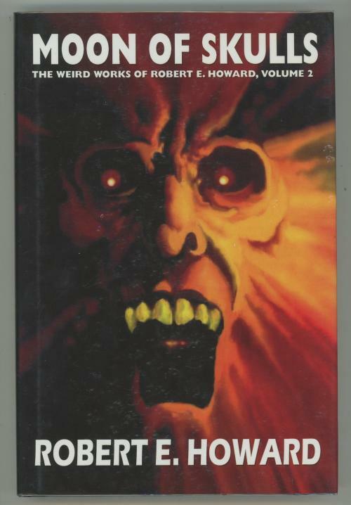Moon of Skulls by Robert E. Howard