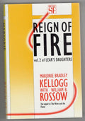 Reign of Fire by Marjorie Bradley Kellogg & William B. Rossow (1st HC) File Copy