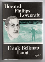 Howard Phillips Long: Dreamer on the Nightside by Frank Belknap Long (1st Edi...