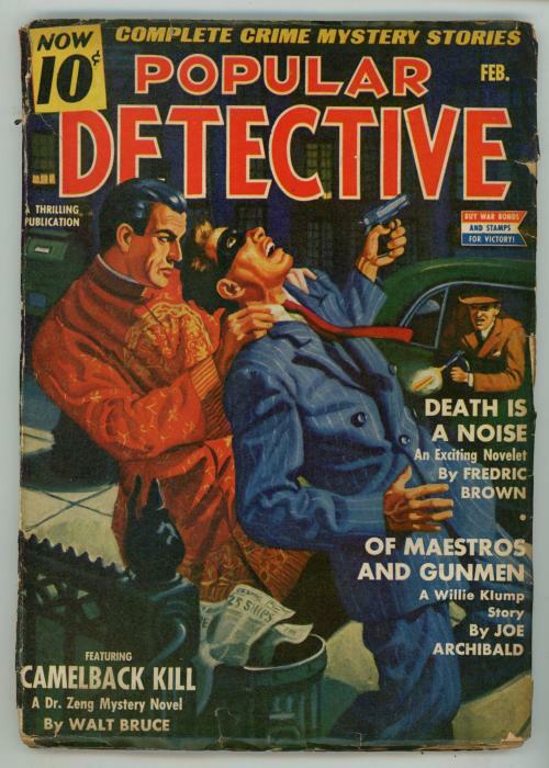 Popular Detective Feb 1943 Pulp Fredric Brown "Death Is A Noise"