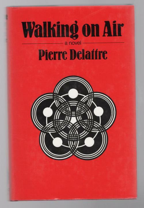 Walking on Air by Pierre Delattre (First UK Edition) Gollancz File Copy