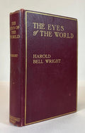 The Eyes of the World by Harold Bell Wright (First Edition)