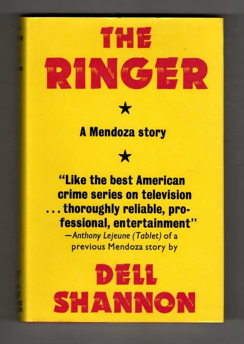 The Ringer by Dell Shannon (First UK Edition) Gollancz File Copy
