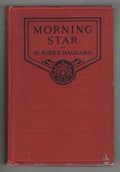 Morning Star by H. Rider Haggard (First Edition)