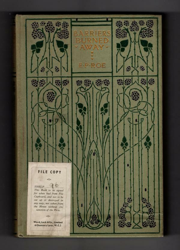 Barriers Burned Away by E. P. Roe (Ward Lock File Copy)