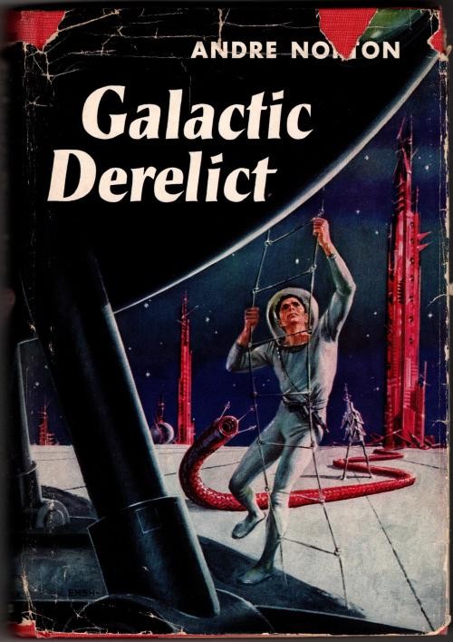 Galactic Derelict by Andrew Norton (Second Printing)