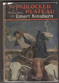 The Padlocked Plateau by Emart Kinsburn (First Edition)