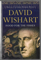 Food for the Fishes by David Wishart (First Edition)