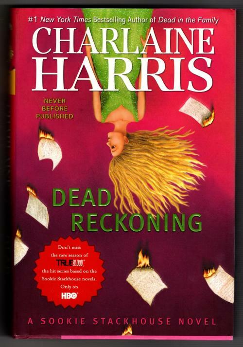 Dead Reckoning by Charlaine Harris (First Edition) Signed