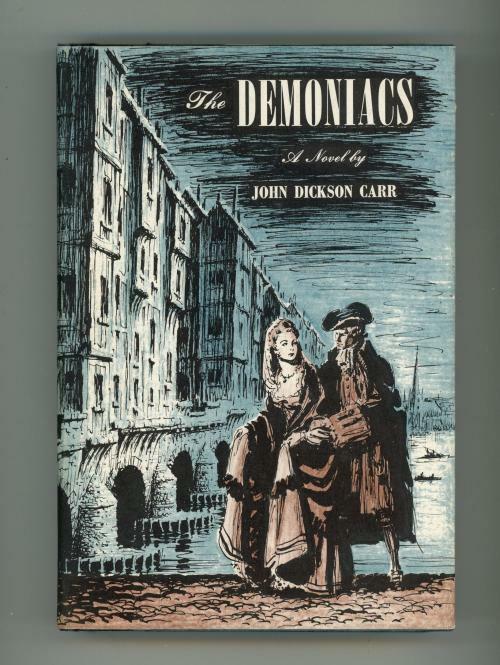 The Demoniacs by John Dickson Carr (First Edition)
