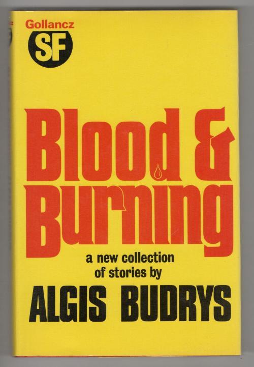 Blood and Burning by Algis Budrys (First Edition) Publisher File Copy