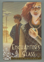 Enchanter's Glass by Susan Whitcher (First Edition)