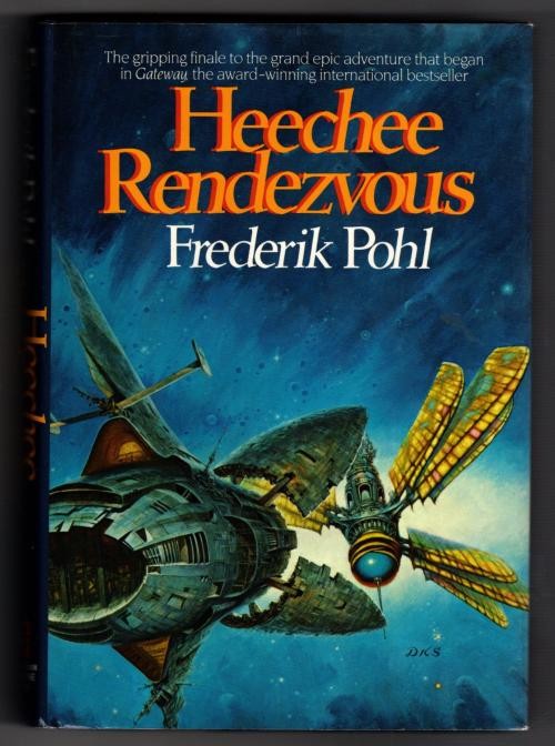 Heechee Rendezvous by Frederik Pohl (First Edition)