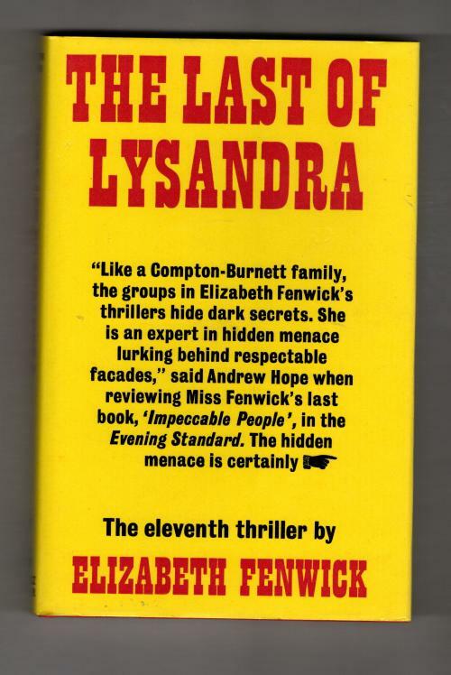 The Last of Lysandra by Elizabeth Fenwick (First UK Edition) Gollancz File Copy