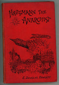 Hartmann the Anarchist by E. Douglas Fawcett (First Edition)